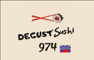 Degust'Sushi 974